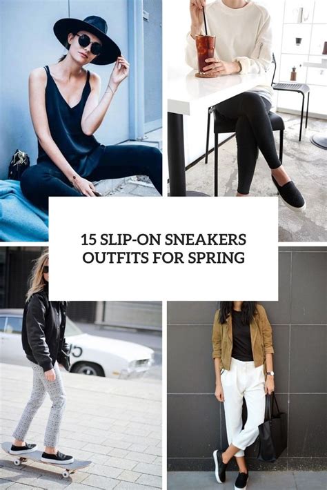 15 Slip-On Sneakers Outfits For Spring - Styleoholic