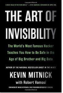 The Art of Invisibility Free Summary by Kevin Mitnick