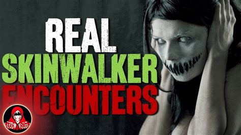 7 REAL Skinwalker Encounters (Part 4) - YouTube