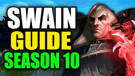 SEASON 10 SWAIN GAMEPLAY GUIDE - (Best Swain Build, Runes, Playstyle) - League of Legends - YouTube