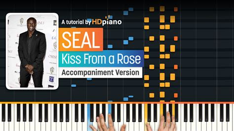 Kiss From a Rose by Seal Piano Tutorial | HDpiano