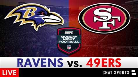 Ravens vs. 49ers Live Streaming Scoreboard, Free Play-By-Play, Highlights | Monday Night Football