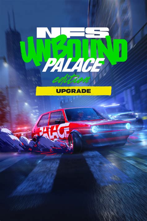 NFS: Unbound - Palace Edition Upgrade (2022) - MobyGames