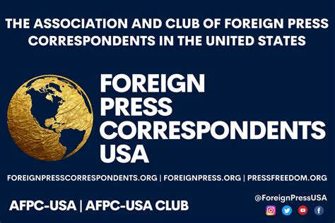 The Association and Club of Foreign Press Correspondents USA