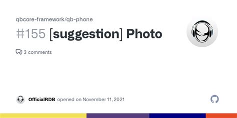 [suggestion] Photo · Issue #155 · qbcore-framework/qb-phone · GitHub
