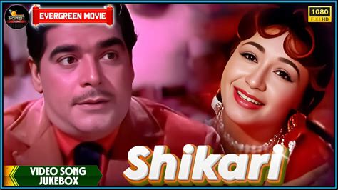 Shikari 1963 | Movie Video Song Jukebox | Ajit, Ragini, Helen | Hindi ...