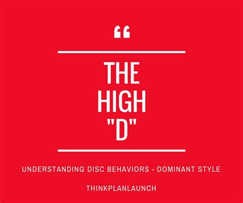 DISC Personality Types - The High-D