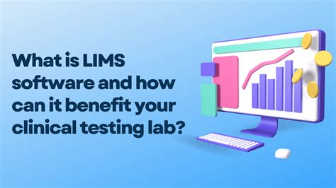 What is LIMS software and how can it benefit your clinical testing lab?