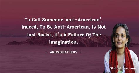 100+ Best Arundhati Roy Quotes