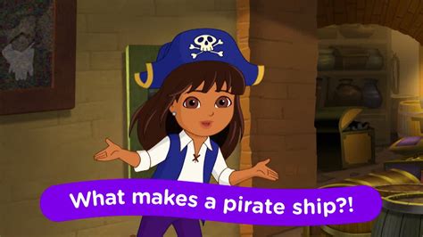 We Have a Pirate Ship! | Dora the Explorer Wiki | FANDOM powered by Wikia