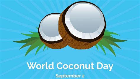 World Coconut Day 2023 Date, Theme, History, Activities, Importance ...