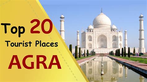 "AGRA" Top 20 Tourist Places | Agra Tourism - YouTube