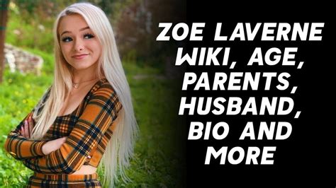 Zoe Laverne Wiki, Age, Boyfriends, Net Worth & More