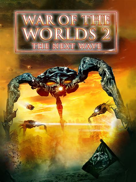 Prime Video: War Of The Worlds 2: The Next Wave