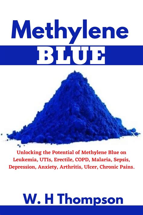 Methylene Blue: Unlocking the Potential of Methylene Blue on Leukemia, UTIs, Erectile, COPD ...