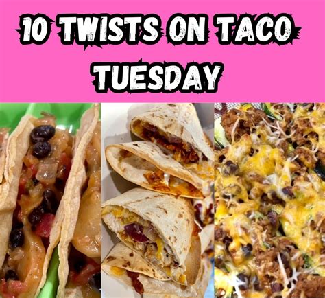 10 New Twists on Old Taco Tuesday Recipes - Meals With Maria