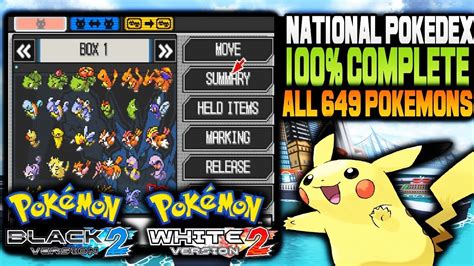 Pokemon Black 2 & White 2 - National Pokedex Complete (ALL 649 Pokemons are Obtained & Seen ...