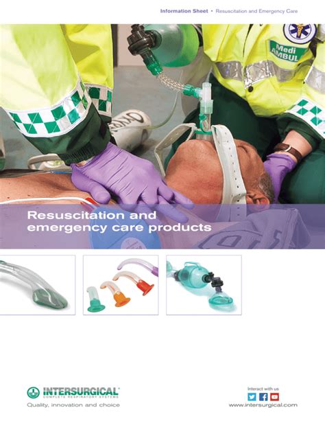 Resuscitation and emergency care products