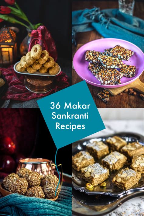 36 Makar Sankranti Recipes (2022 Edition)