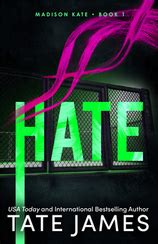 Hate by Tate James