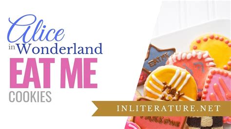 Alice in Wonderland Eat Me Cookies | Food in Literature - YouTube