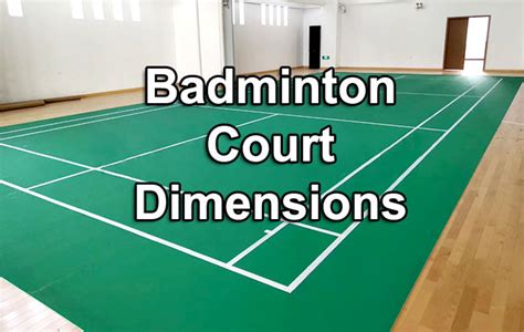 Standard Badminton Court Dimensions and Construction Detail