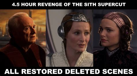 Revenge of the Sith 4 Hour Supercut - Restored Deleted Scenes [4K HDR]