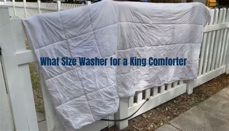 What Size Washer for a King Comforter?