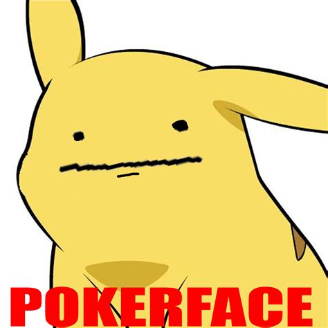 [Image - 84256] | Poker Face | Know Your Meme