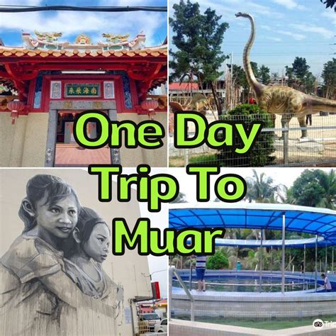 Muar Malaysia Attraction: Uncovering Hidden Places In 1-Day