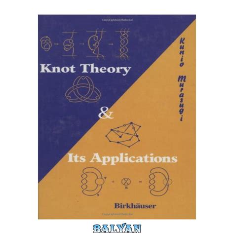 دانلود کتاب Knot theory and its applications - بلیان