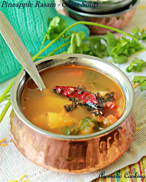 Aromatic Cooking: Pineapple Rasam/ Clear Soup