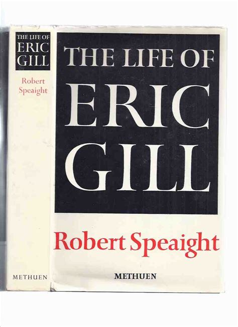 The Life of Eric Gill -by Robert Speaight ( Biography )