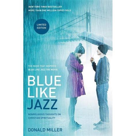 Blue Like Jazz: Movie Edition - By Donald Miller (paperback) : Target