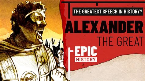 The Greatest Speech in History? Alexander the Great & The Opis Mutiny ...