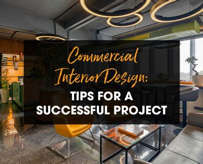 Commercial Interior Design: Tips for a Successful Project | 2020 Blog