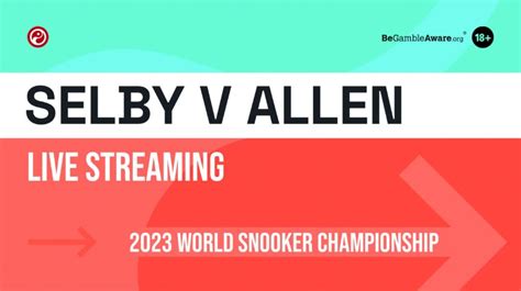 Selby v Allen live stream: How to watch Crucible online