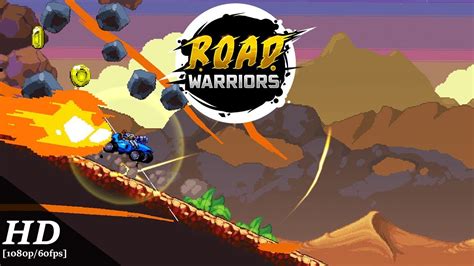 Road Warriors Android Gameplay [1080p/60fps] - YouTube