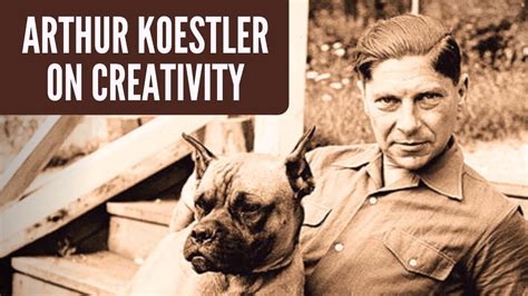 Arthur Koestler Quote | The Act of Creation - YouTube