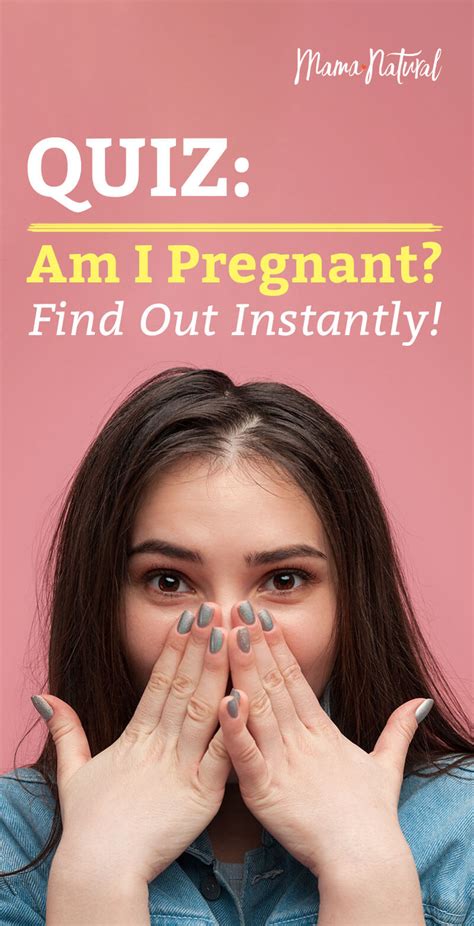 Am I Pregnant? Quiz | Find Out Right Away - Mama Natural