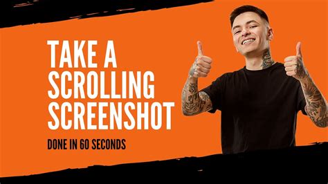 How to Take a Scrolling Screenshot - In 60 Seconds for Free