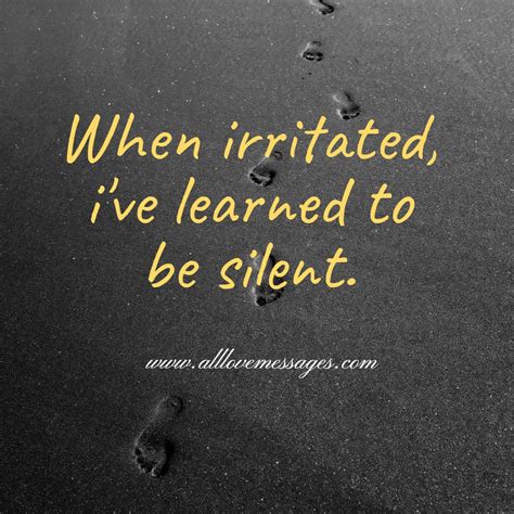 44 Quotes About Being Irritated - All Love Messages