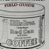 How a field guide to old coffee cans is helping archaeologists studying ...