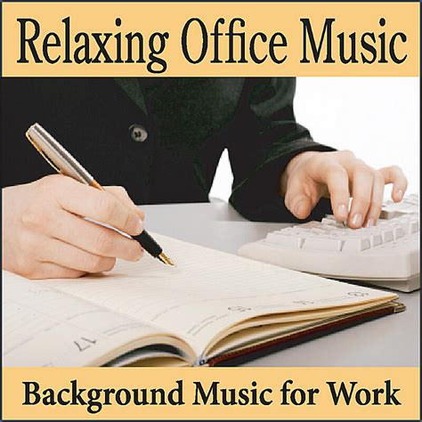 Background Music Artists - Relaxing Office Music: Background Music for ...