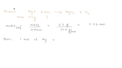 SOLVED: Magnesium reacts with hydrochloric acid, HCl, to form magnesium ...