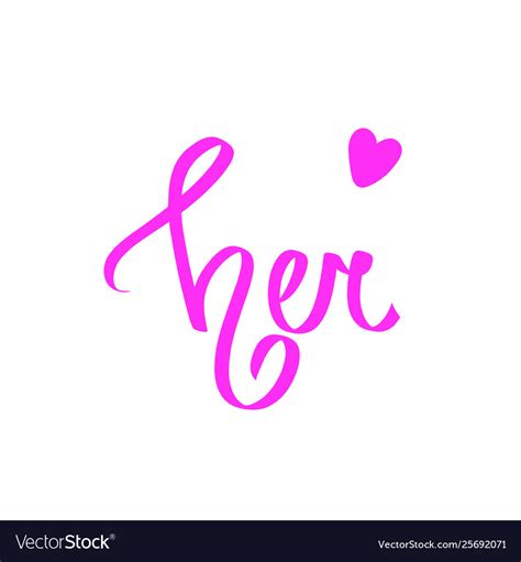 Her pink calligraphic word font design heart Vector Image