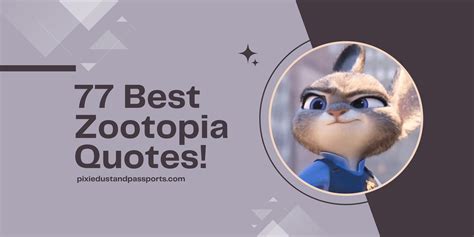 77 Zootopia Quotes That’ll Completely Inspire You