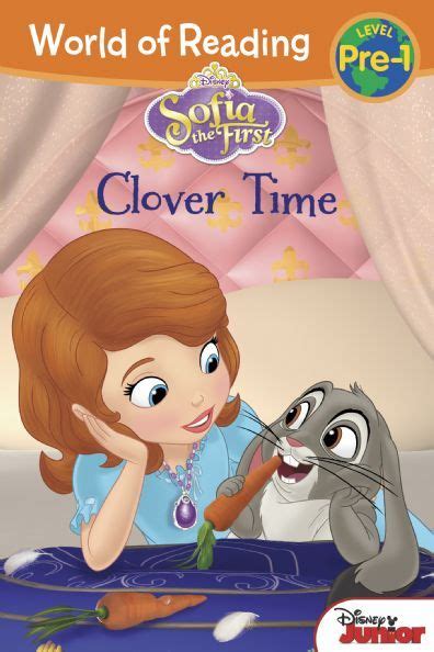 Sofia the First: Clover Time | Disney Publishing Worldwide