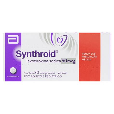 Synthroid 50mcg, caixa contendo 30 comprimidos - Abbott do Brasil