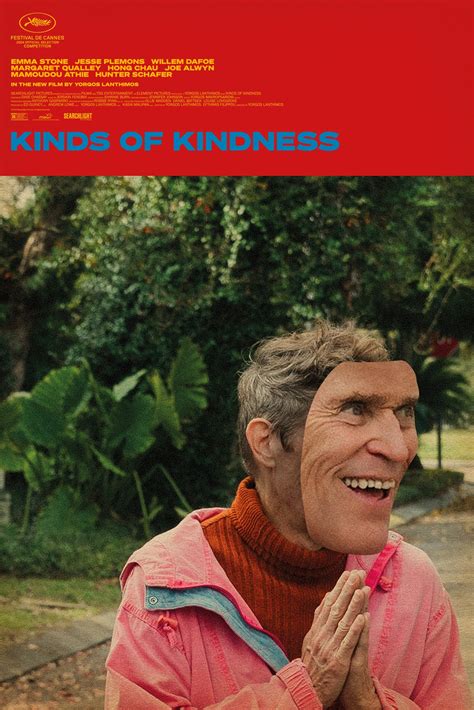 Kinds of Kindness (2024) - Willem Dafoe | Poster - Movies Photo (45551670) - Fanpop